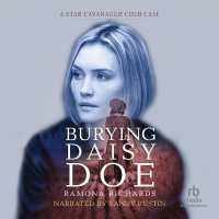 Burying Daisy Doe : A Star Cavanaugh Cold Case