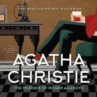 The Murder of Roger Ackroyd (Hercule Poirot Mysteries)