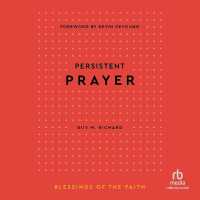 Persistent Prayer (Blessings of the Faith)