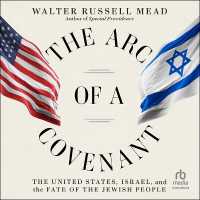 The Arc of a Covenant : The United States, Israel, and the Fate of the Jewish People