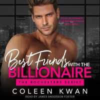 Best Friends with the Billionaire (Rochesters)