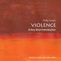 Violence : A Very Short Introduction