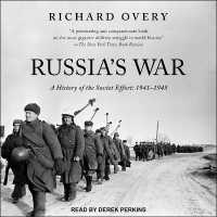 Russia's War : A History of the Soviet Effort: 1941-1945