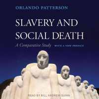 Slavery and Social Death : A Comparative Study, with a New Preface