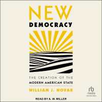 New Democracy : The Creation of the Modern American State
