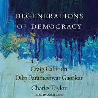 Degenerations of Democracy