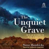 The Unquiet Grave : The FBI and the Struggle for the Soul of Indian Country