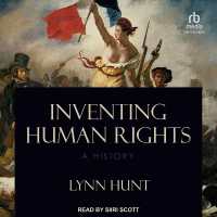 Inventing Human Rights : A History