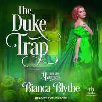 The Duke Trap (Determined Debutantes)