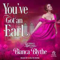 You've Got an Earl (Determined Debutantes)
