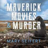 Maverick, Movies & Murder (Katie and Maverick Cozy Mysteries)