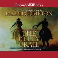 The Kelly Trail (Trail Drive)