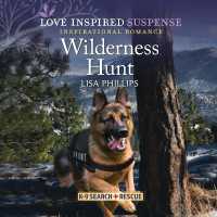 Wilderness Hunt (K-9 Search and Rescue)