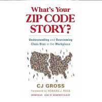 What's Your Zip Code Story? : Understanding and Overcoming Class Bias in the Workplace