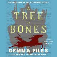 A Tree of Bones (Hexslinger)