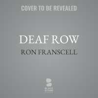 Deaf Row : A Mystery