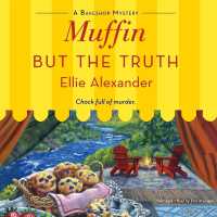 Muffin but the Truth (Bakeshop Mysteries)