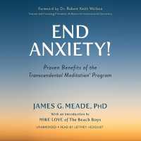 End Anxiety! : Proven Benefits of the Transcendental Meditation(r) Program