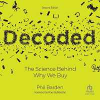 Decoded : The Science Behind Why We Buy (2nd Edition)