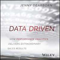 Data Driven : How Performance Analytics Delivers Extraordinary Sales Results