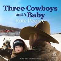 Three Cowboys and a Baby (Three Cowboys)