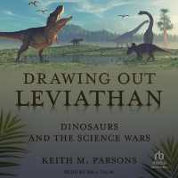 Drawing Out Leviathan : Dinosaurs and the Science Wars