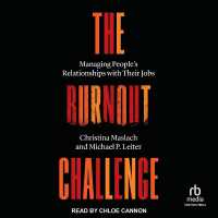 The Burnout Challenge : Managing People's Relationships with Their Jobs