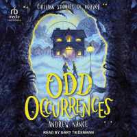 Odd Occurrences : Chilling Stories of Horror