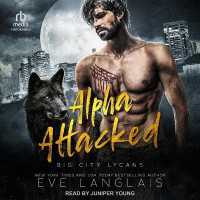 Alpha Attacked (Big City Lycans)