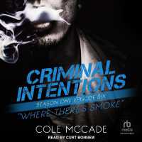 Criminal Intentions: Season One, Episode Six : Where There's Smoke (Criminal Intentions)