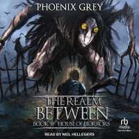 The Realm between : House of Horrors (Realm between)