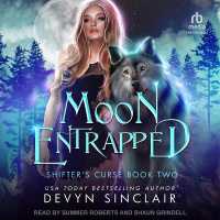 Moon Entrapped (Shifter's Curse)