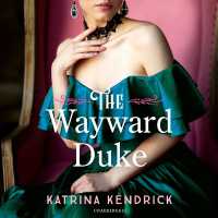 The Wayward Duke (Private Arrangements)