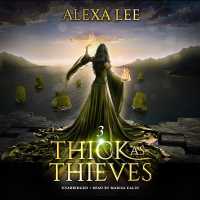 Thick as Thieves, Book 3 (Thick as Thieves)