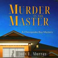 Murder in the Master : A Chesapeake Bay Mystery (Chesapeake Bay Mysteries)