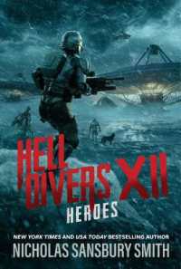 Hell Divers XII: Heroes (Hell Divers)