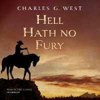 Hell Hath No Fury (John Hawk Westerns)