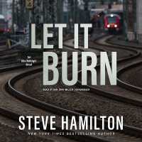 Let It Burn (Alex Mcknight)