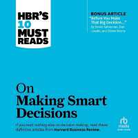 Hbr's 10 Must Reads on Making Smart Decisions (Hbr's 10 Must Reads)