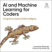AI and Machine Learning for Coders : A Programmer's Guide to Artificial Intelligence