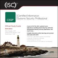 (Isc)2 Cissp Certified Information Systems Security Professional Official Study Guide 9th Edition : 9th Edition