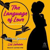 The Language of Love (The Academy of Love)