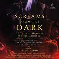 Screams from the Dark : 29 Tales of Monsters and the Monstrous