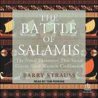 The Battle of Salamis : The Naval Encounter That Saved Greece -- and Western Civilization