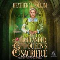 The Highlander & the Queen's Sacrifice (The Queen's Highlanders)