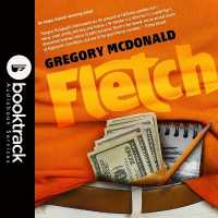 Fletch: Booktrack Edition (Fletch Mysteries)