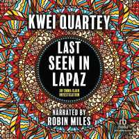 Last Seen in Lapaz (An Emma Djan Investigation)