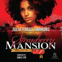 Strawberry Mansion : A Philadephia Story