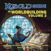 Kobold Guide to Worldbuilding, Volume 2