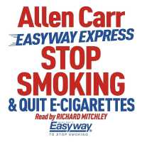 Easyway Express: Stop Smoking and Quit E-Cigarettes (Allen Carr's Easyway)